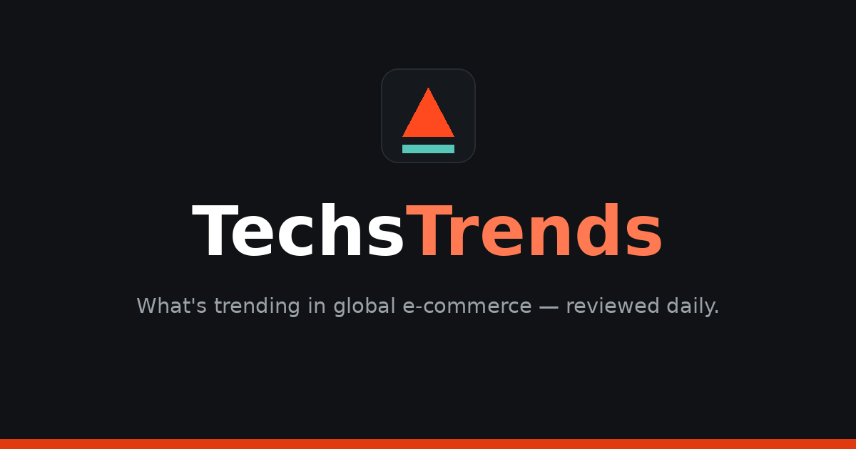 TechsTrends — publicação editorial de reviews e tendências de produtos no e-commerce internacional