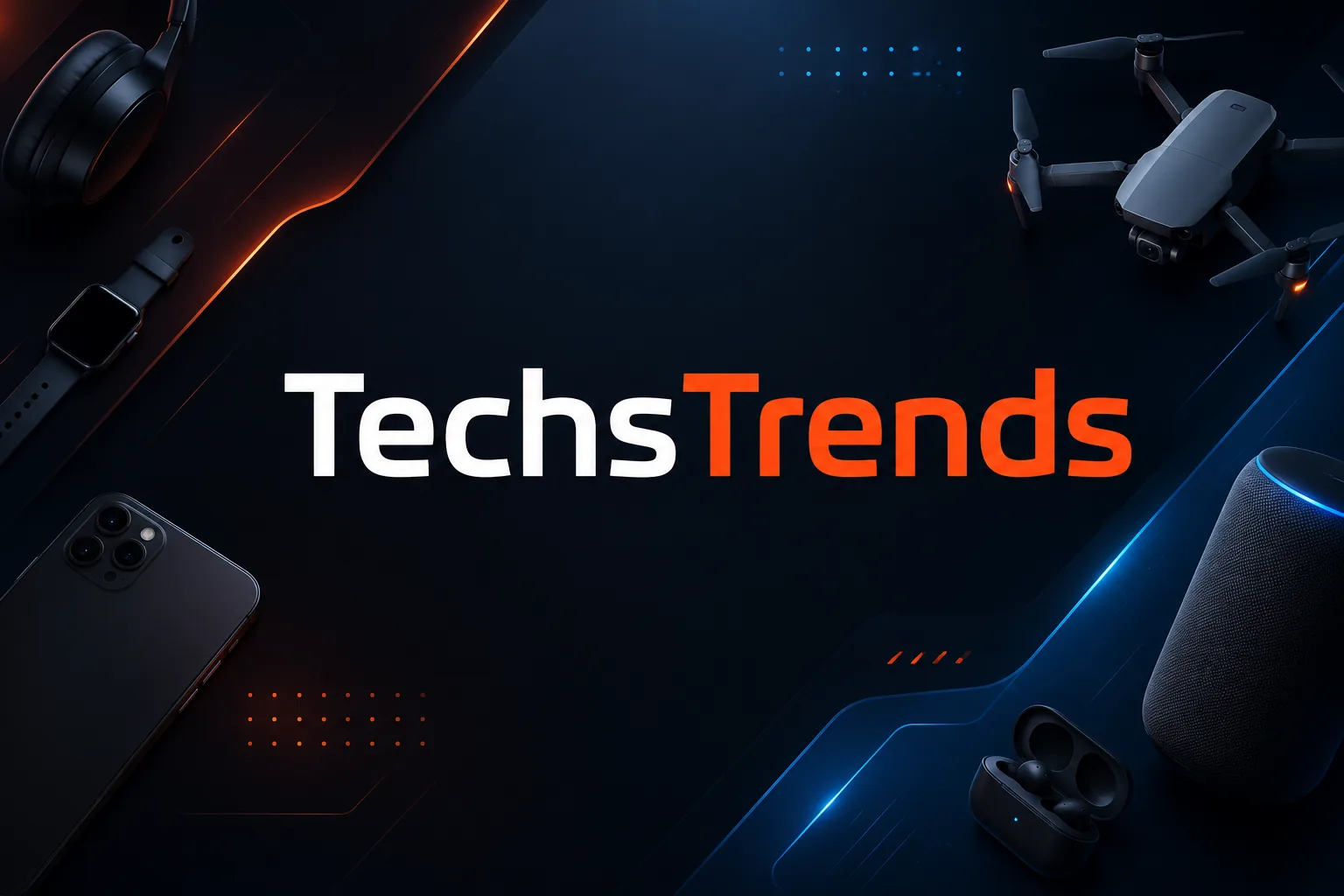 TechsTrends brand banner with tech gadgets — headphones, drone, smartphone, smart speaker and wireless earbuds on a dark background